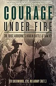 Courage Under Fire: The 101st Airborne’s Hidden Battle at Tam Ky