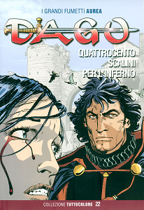 Dago - Collezione Tuttocolore - Volume 22 - Quattrocento Scalini per L'Inferno