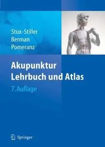 Akupunktur: Lehrbuch und Atlas