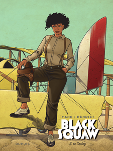 Black Squaw - Tome 3 - Le Crotoy (Édition Spéciale)