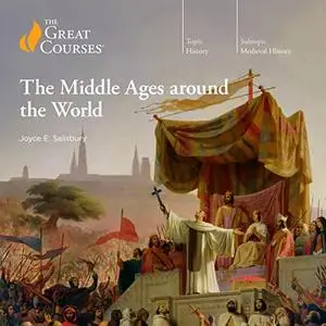 The Middle Ages Around the World