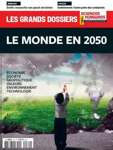 Les Grands Dossiers des Sciences Humaines - Décembre 2022 - Février 2023