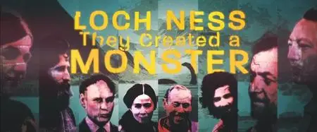BBC - Loch Ness: They Created a Monster (2023)