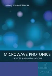 Microwave Photonics: Devices and Applications (Repost)