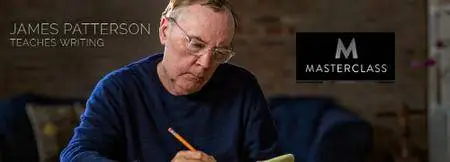 Masterclass - James Patterson Teaches Writing [repost]