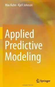 Applied Predictive Modeling [Repost]