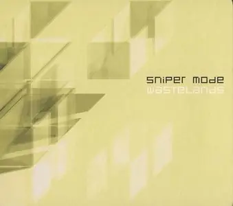 Sniper Mode - Wastelands (2002)
