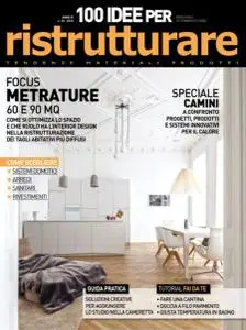 100 Idee per Ristrutturare N.33 - Settembre-Ottobre 2015