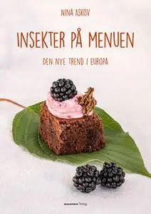 «Insekter på menuen» by Nina Askov