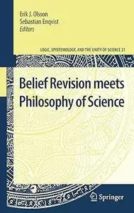 Belief Revision meets Philosophy of Science (Repost)