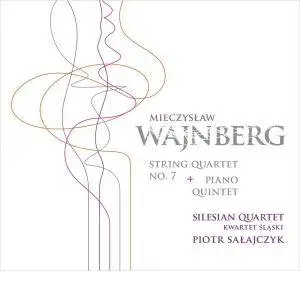 Silesian String Quartet - Weinberg: String Quartet No. 7 & Piano Quintet (2017)