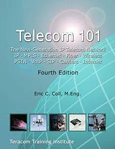 Telecom 101: CTA Study Guide and High-Quality Reference Book Covering All Major Telecommunications Topics...