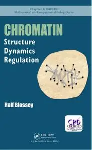 Chromatin: Structure, Dynamics, Regulation