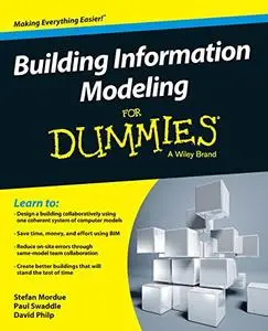 Building Information Modeling For Dummies [Repost]