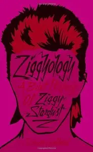 Ziggyology: A Brief History of Ziggy Stardust