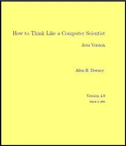 How To Think Like A Computer Scientist, Java Version 
