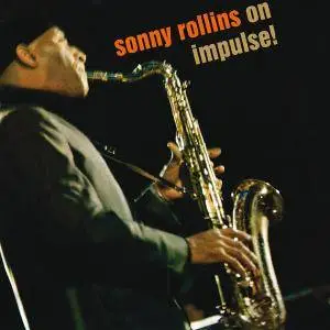 Sonny Rollins - Sonny Rollins On Impulse! (1965/2013/2018) [Official Digital Download 24bit/96kHz]