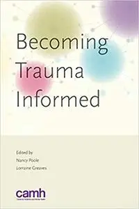 Becoming trauma informed