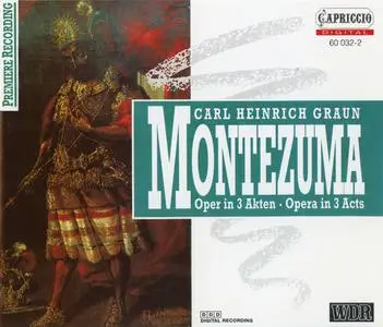 Johannes Goritzki, Deutsche Kammerakademie - Carl Heinrich Graun: Montezuma (1992)