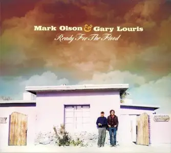 Mark Olson & Gary Louris - Ready For The Flood (2008)