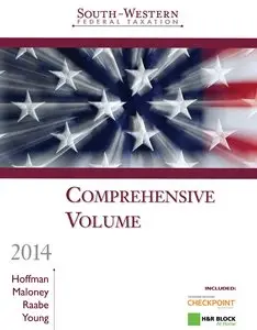 South-Western Federal Taxation 2014: Comprehensive, 37th Edition