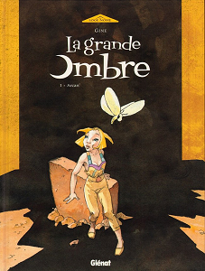 La Grande Ombre - Tome 1 - Arcan'