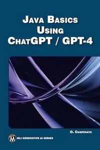 Java Basics Using ChatGPT/GPT-4