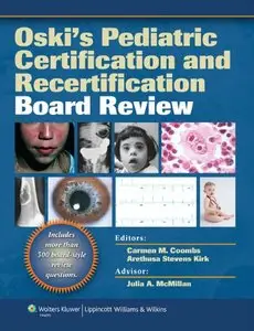 Oski's Pediatric Certification and Recertification Board Review (repost)