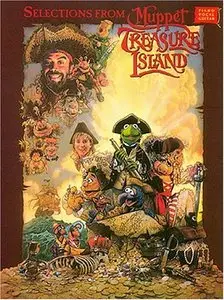 Selections from Muppet Treasure Island (Piano, Vocal, Guitar Songbook) by Hal Leonard Corporation