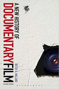A New History of Documentary Film: Second Edition (Repost)