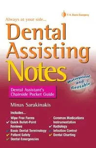 Dental Assisting Notes: Dental Assistant's Chairside Pocket Guide