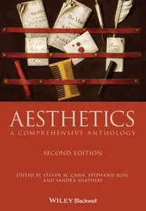 Aesthetics: A Comprehensive Anthology, 2nd Edition