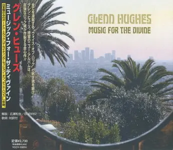 Glenn Hughes - Music For The Divine (2006) (Japan YCCY-10014)
