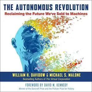 The Autonomous Revolution [Audiobook]