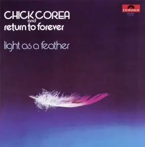 Return To Forever - Light As A Feather (1972) [2CDs] {Polydor}