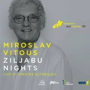 Miroslav Vitous - Ziljabu Nights [Live] (2016)