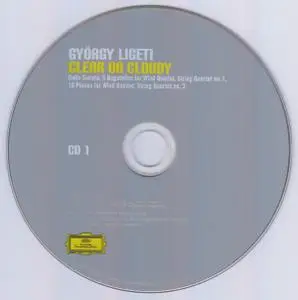 György Ligeti - Clear Or Cloudy: Complete Recordings On Deutsche ...