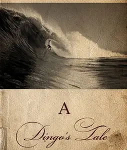 A Dingo's Tale (2011)