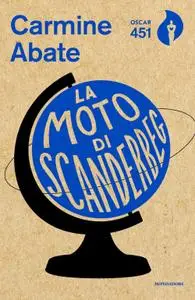 Carmine Abate - La moto di Scanderbeg