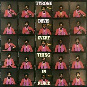 Tyrone Davis - Everything In Place (1981/2016) [Official Digital Download 24-bit/96kHz]