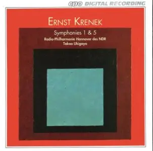Ernst Krenek - Symphony No.1, op.7 & No.5