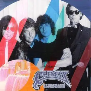 Climax Blues Band - Flying The Flag (1980) {2012, Remastered}