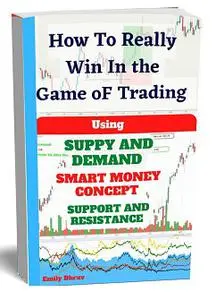 How To Win in The Trading Game Using