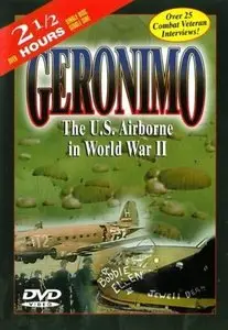 Geronimo: The U.S. Airborne in World War II