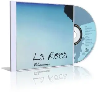 Nacho Sotomayor - La Roca Vol.2