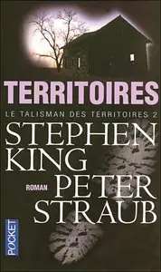 Le Talisman des territoires Tome 2: Territoires – Stephen King