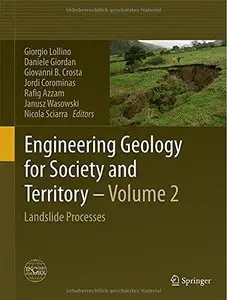 Engineering Geology for Society and Territory - Volume 2: Landslide Processes