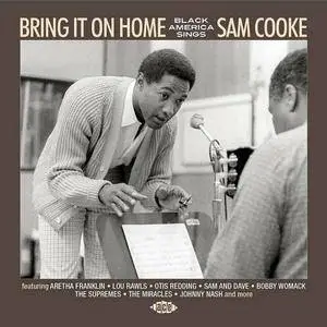 Various Artists - Bring It On Home: Black America Sings Sam Cooke (2014)