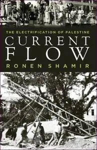 Current Flow: The Electrification of Palestine