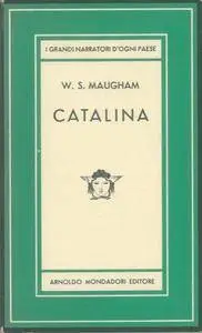 William Somerset Maugham - Catalina